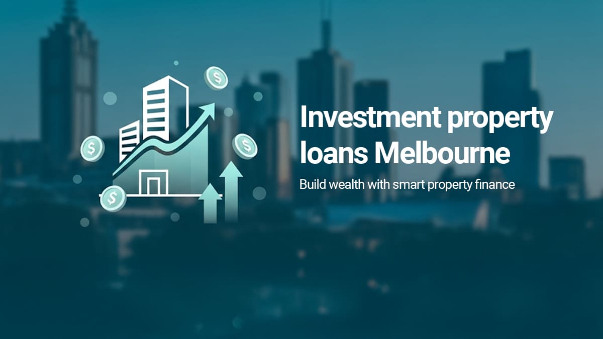 Investment-Property-Loans-Melbourne